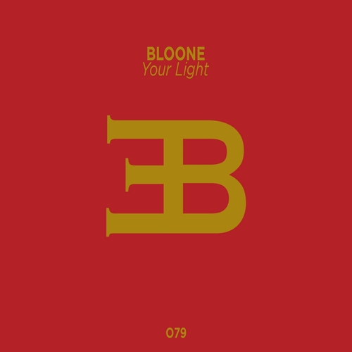 Bloone - Your Light [EB079]